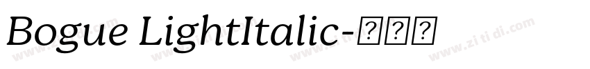 Bogue LightItalic字体转换 Bogue LightItalic字体转换